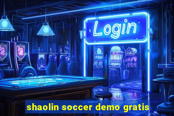 shaolin soccer demo gratis